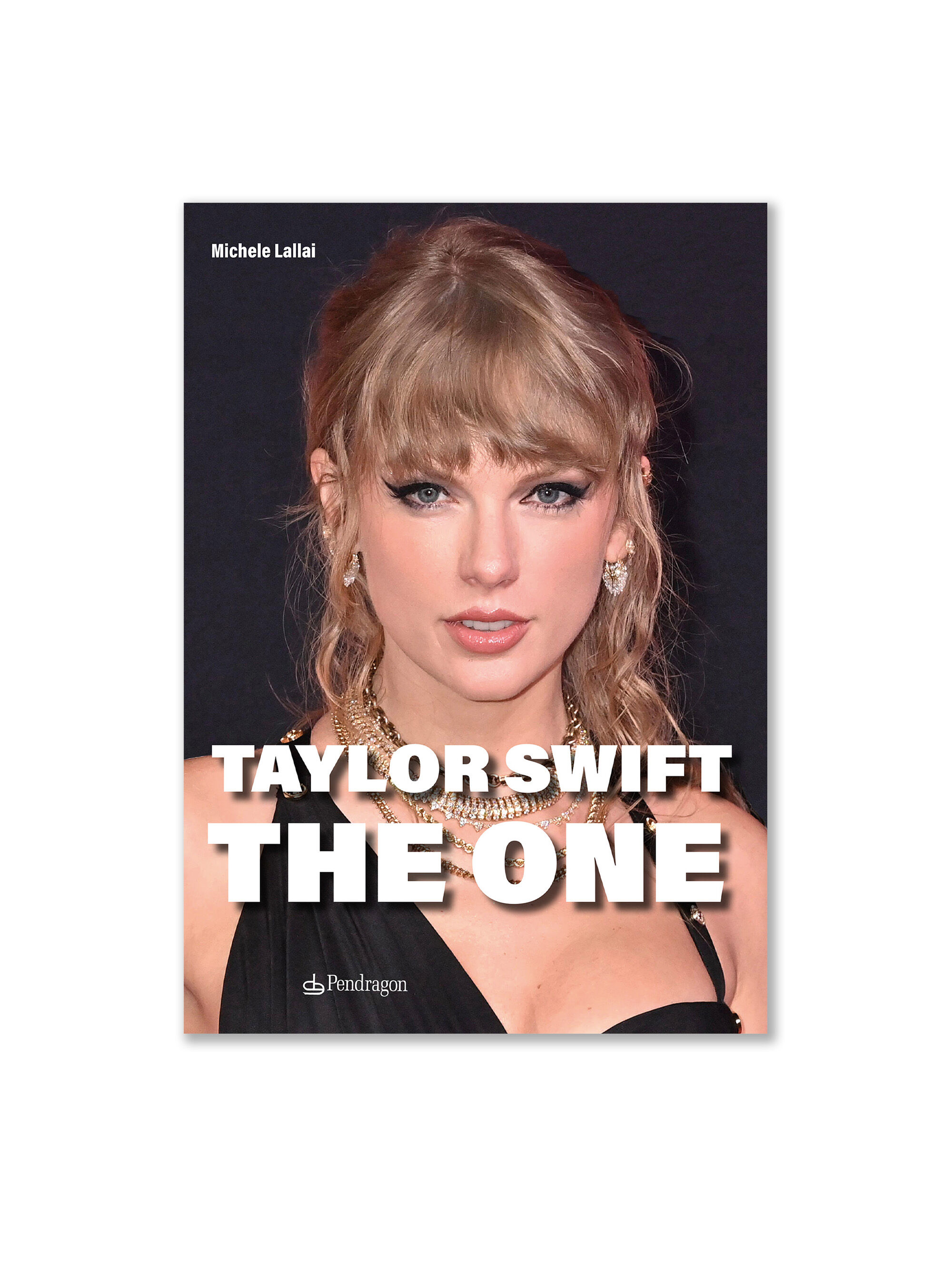 Taylor Swift. The one'' book, UNIQUE
