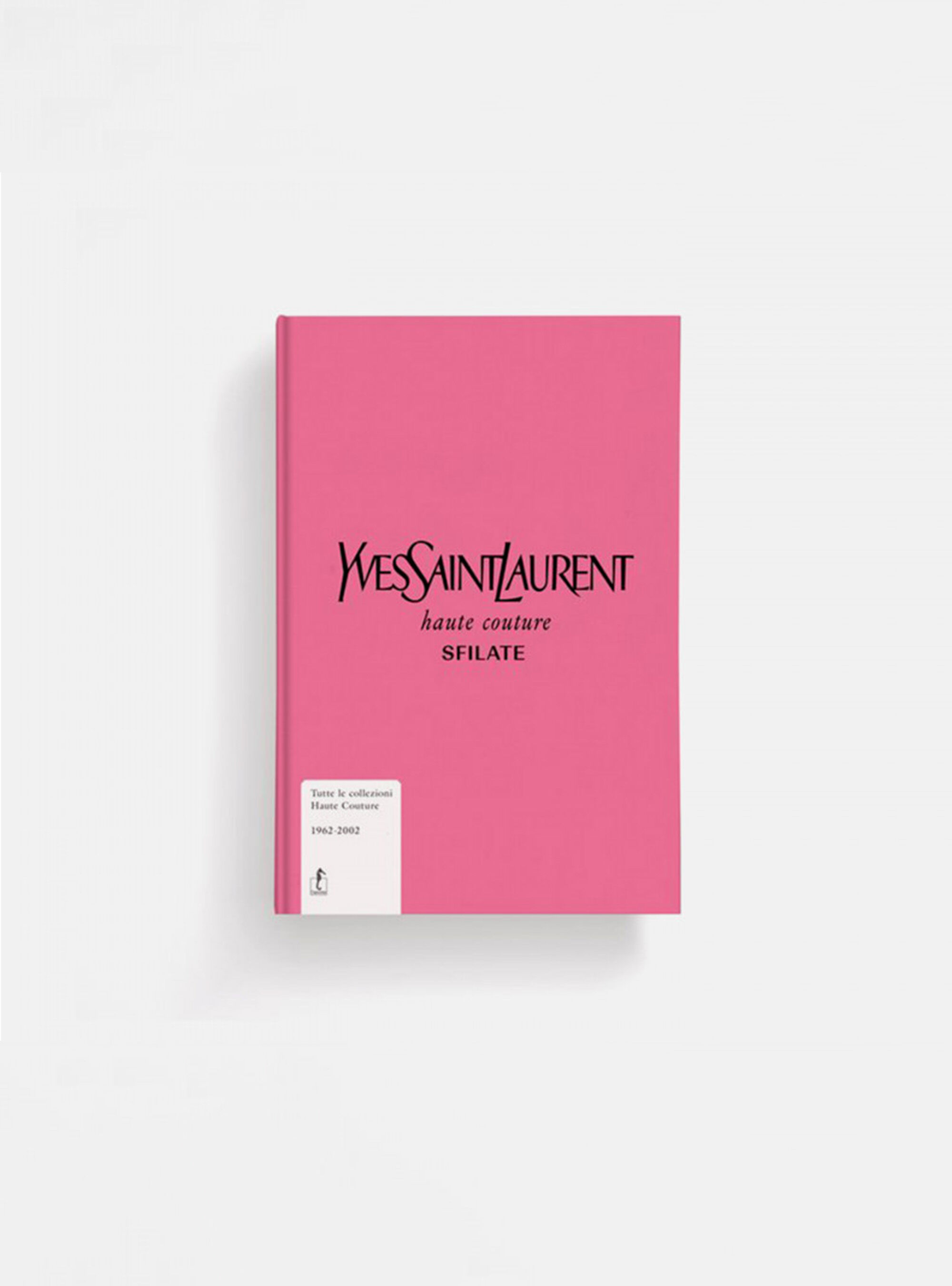 Libro ''Yves Saint Laurent Haute couture  Sfilate'', &Uacute;NICO